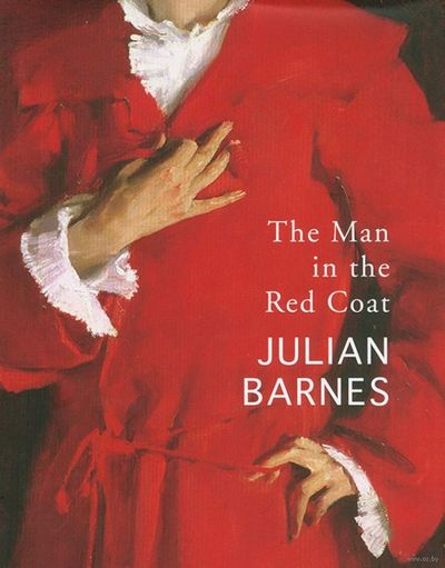 «Мужчина в красном пальто», Джулиан Барнс